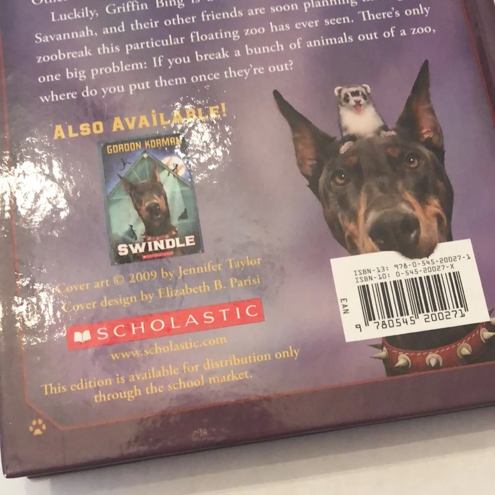 Swindle and Zoobreak Gordon Korman Middle Grade Children’s Adventure Hardcover